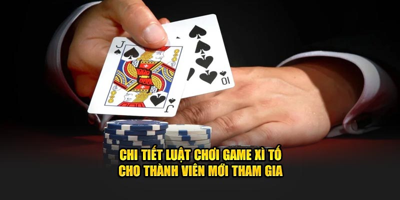 Game Xì Tố được lựa chọn nhiều do luật chơi thú vị và độc đáo