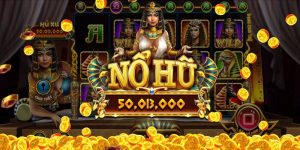Game nổ hũ uy tín