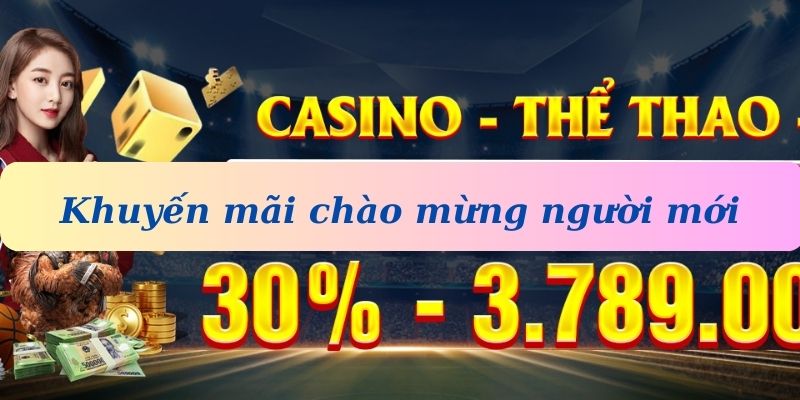 Khuyến mãi chào mừng người mới